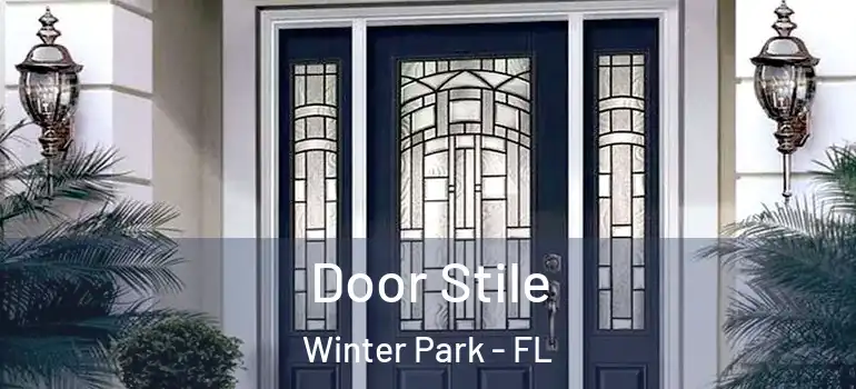 Door Stile Winter Park - FL