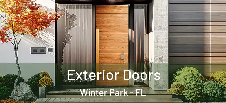 Exterior Doors Winter Park - FL