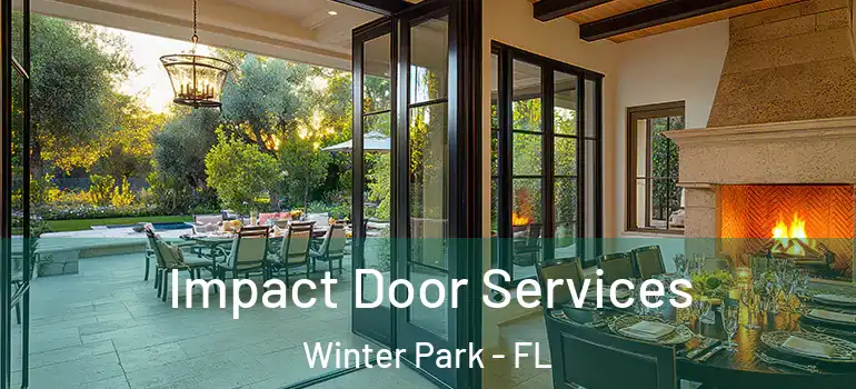 Impact Door Services Winter Park - FL