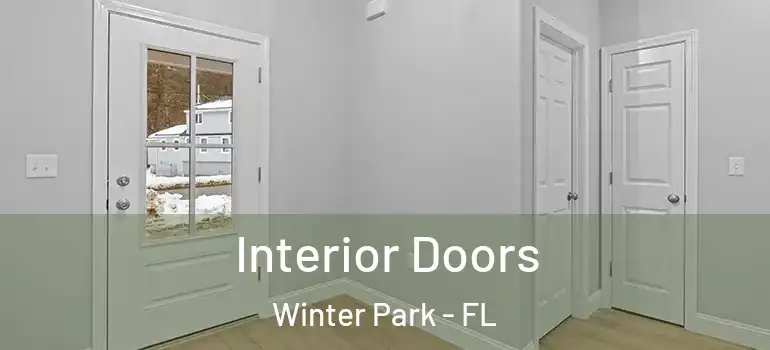 Interior Doors Winter Park - FL
