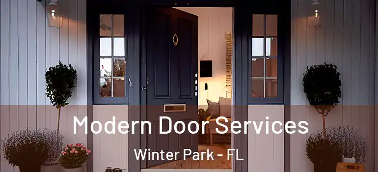 Modern Door Services Winter Park - FL