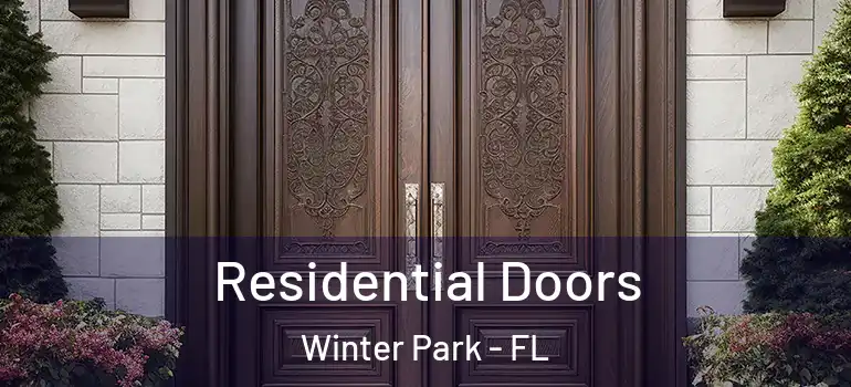 Residential Doors Winter Park - FL