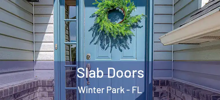 Slab Doors Winter Park - FL
